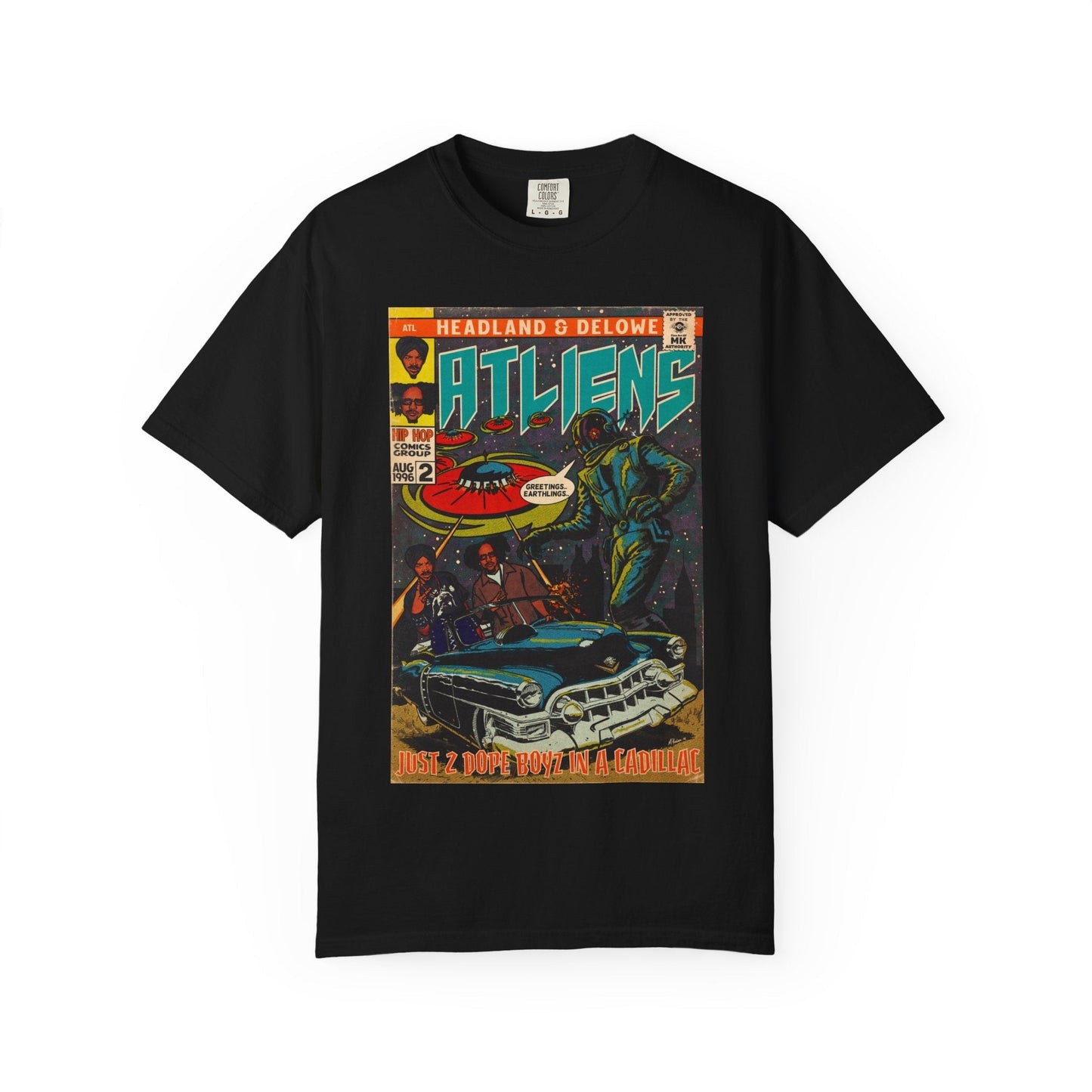 ATLiens - 2 Dope Boyz in a Cadillac - Unisex Comfort Colors T-shirt Fine Art Of MK