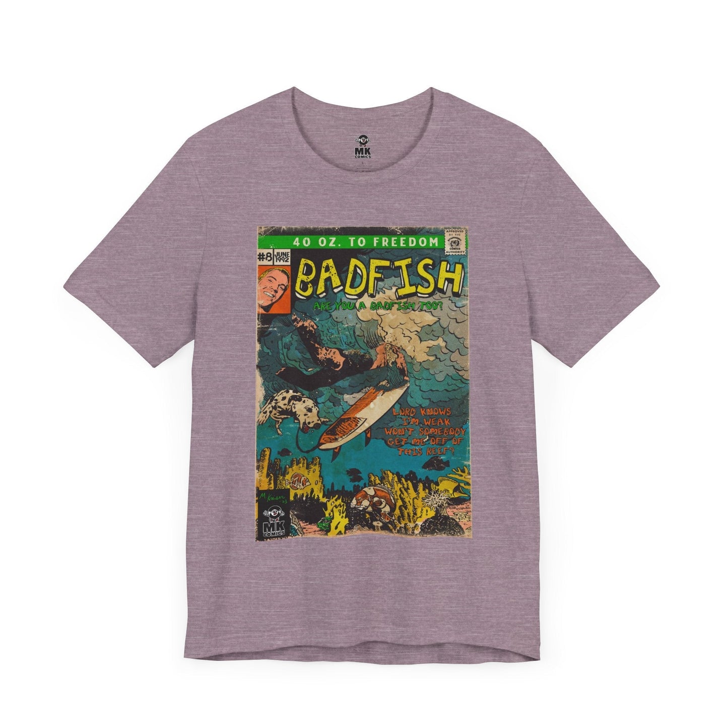 Badfish - Unisex Jersey Short Sleeve Tee Fine Art Of MK