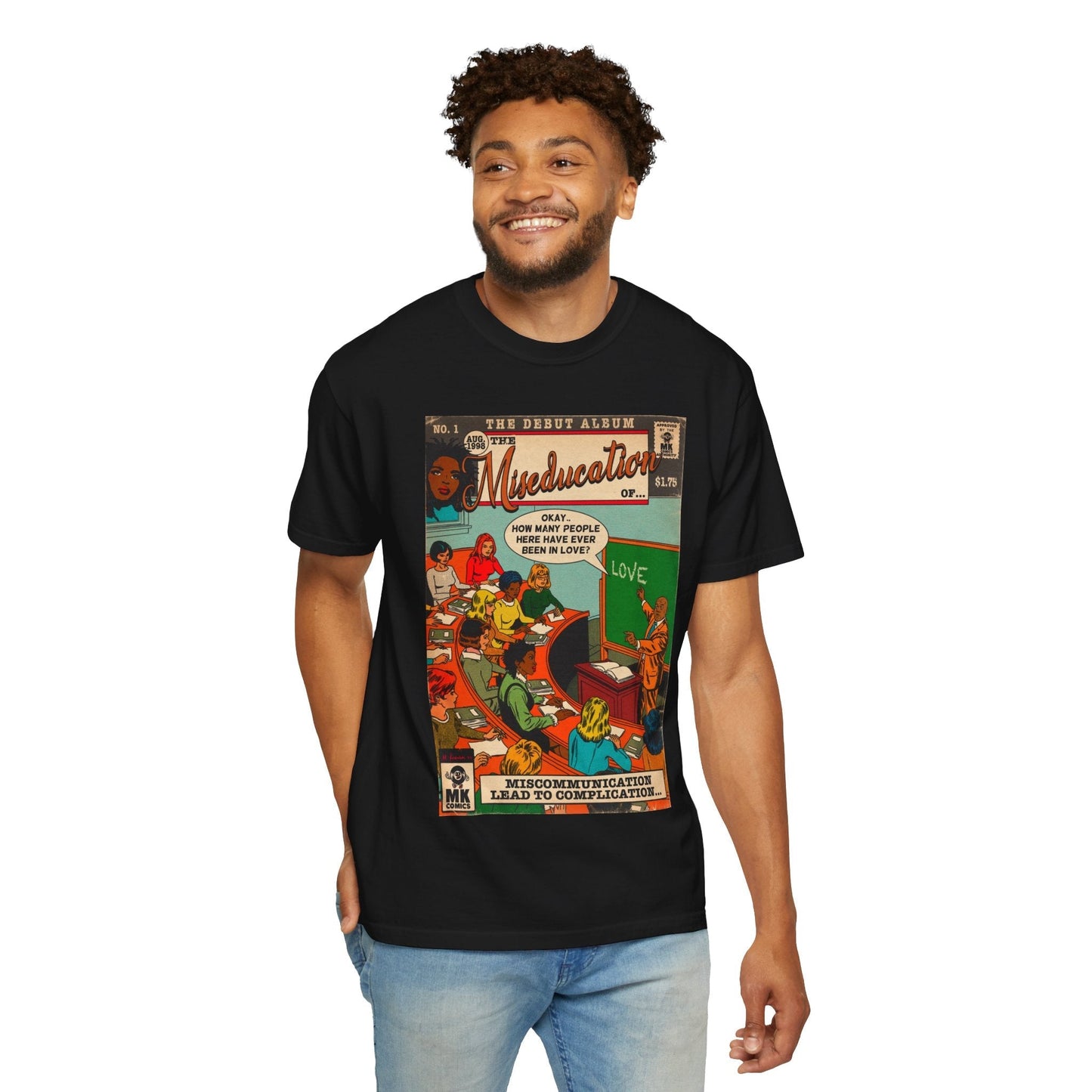 The Miseducation of… - Unisex Comfort Colors T-shirt Fine Art Of MK