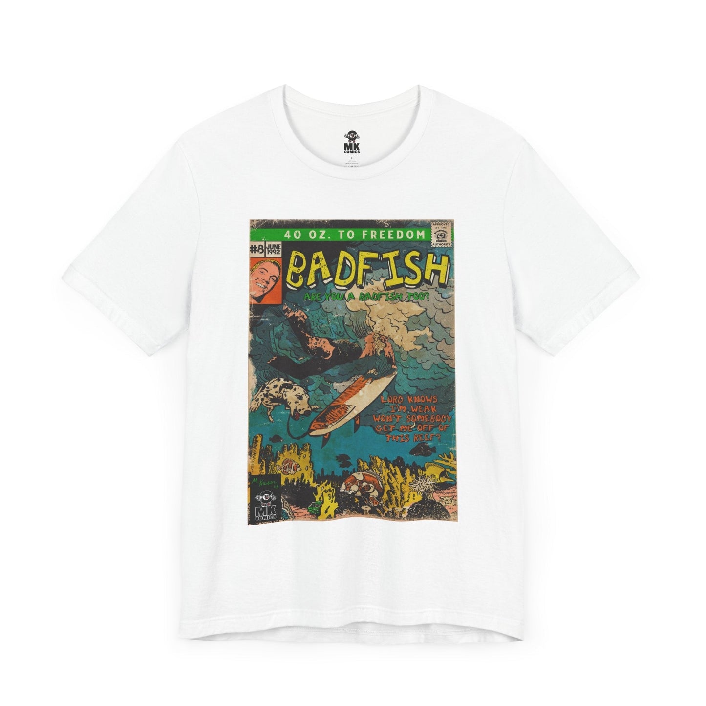 Badfish - Unisex Jersey Short Sleeve Tee Fine Art Of MK