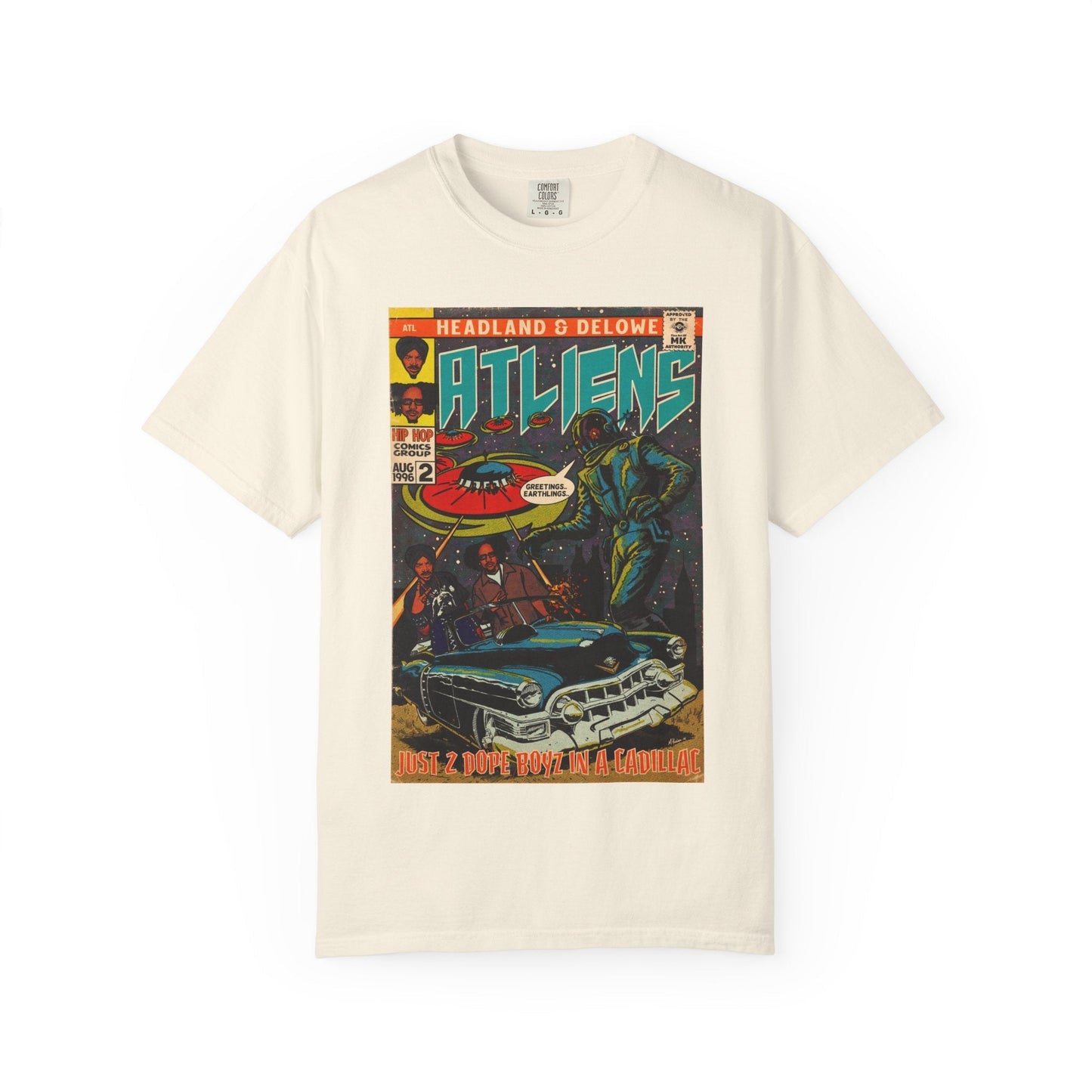 ATLiens - 2 Dope Boyz in a Cadillac - Unisex Comfort Colors T-shirt Fine Art Of MK