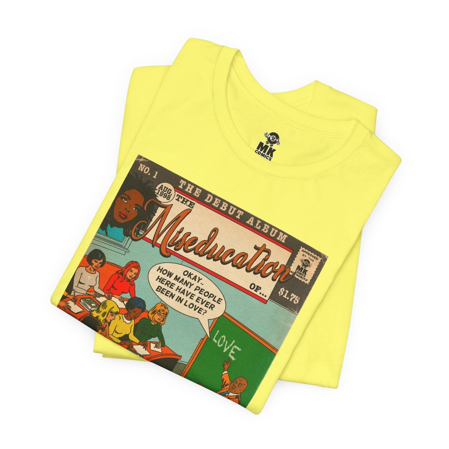 The Miseducation of… - Unisex Jersey Short Sleeve Tee Fine Art Of MK