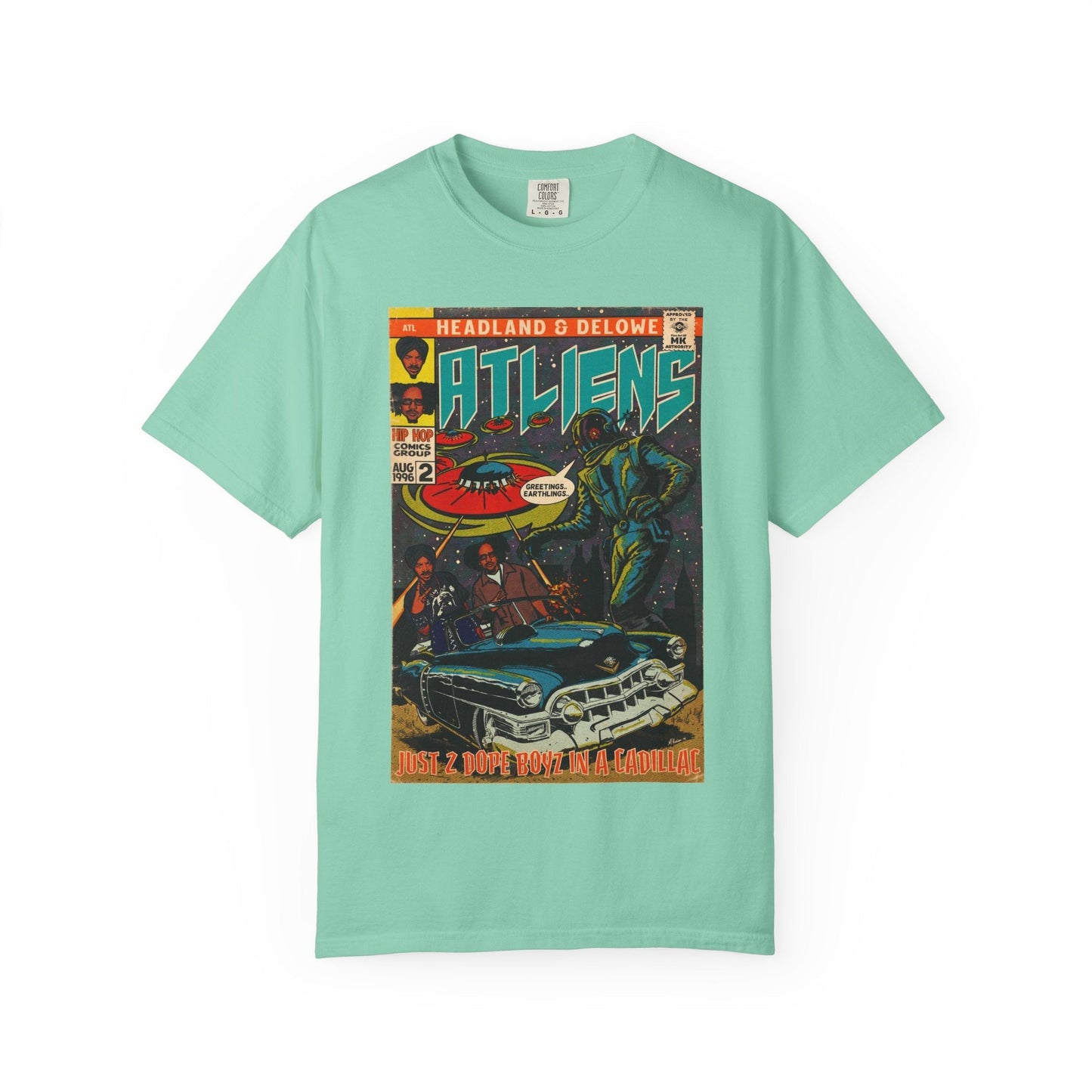 ATLiens - 2 Dope Boyz in a Cadillac - Unisex Comfort Colors T-shirt Fine Art Of MK