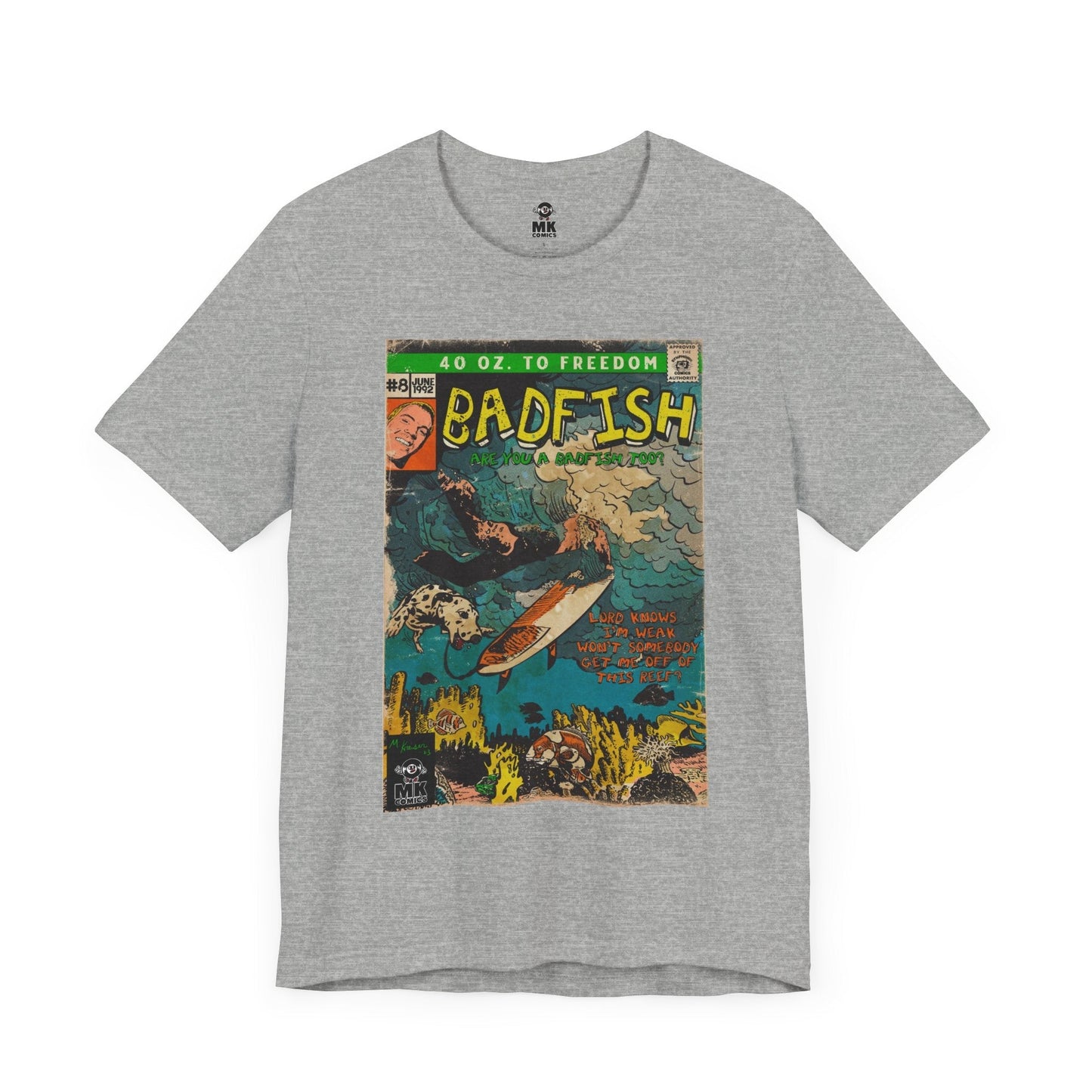Badfish - Unisex Jersey Short Sleeve Tee Fine Art Of MK
