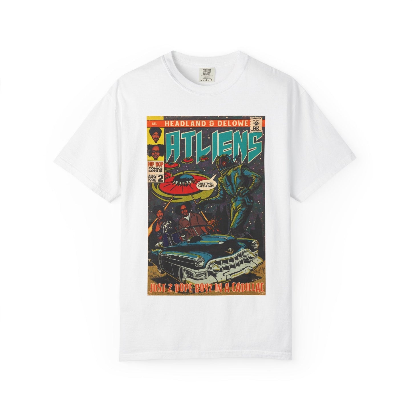 ATLiens - 2 Dope Boyz in a Cadillac - Unisex Comfort Colors T-shirt Fine Art Of MK