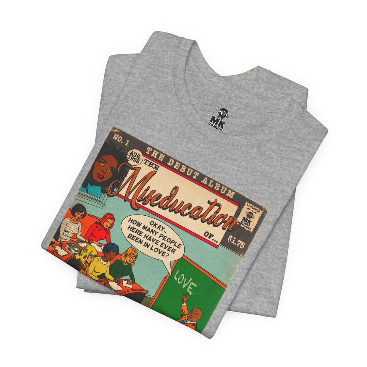 The Miseducation of… - Unisex Jersey Short Sleeve Tee Fine Art Of MK