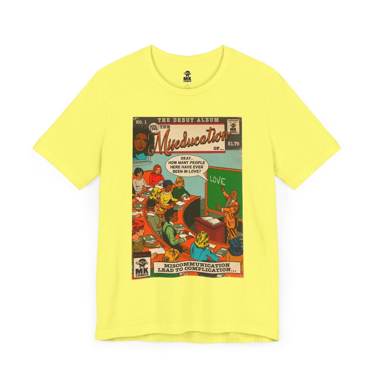 The Miseducation of… - Unisex Jersey Short Sleeve Tee Fine Art Of MK
