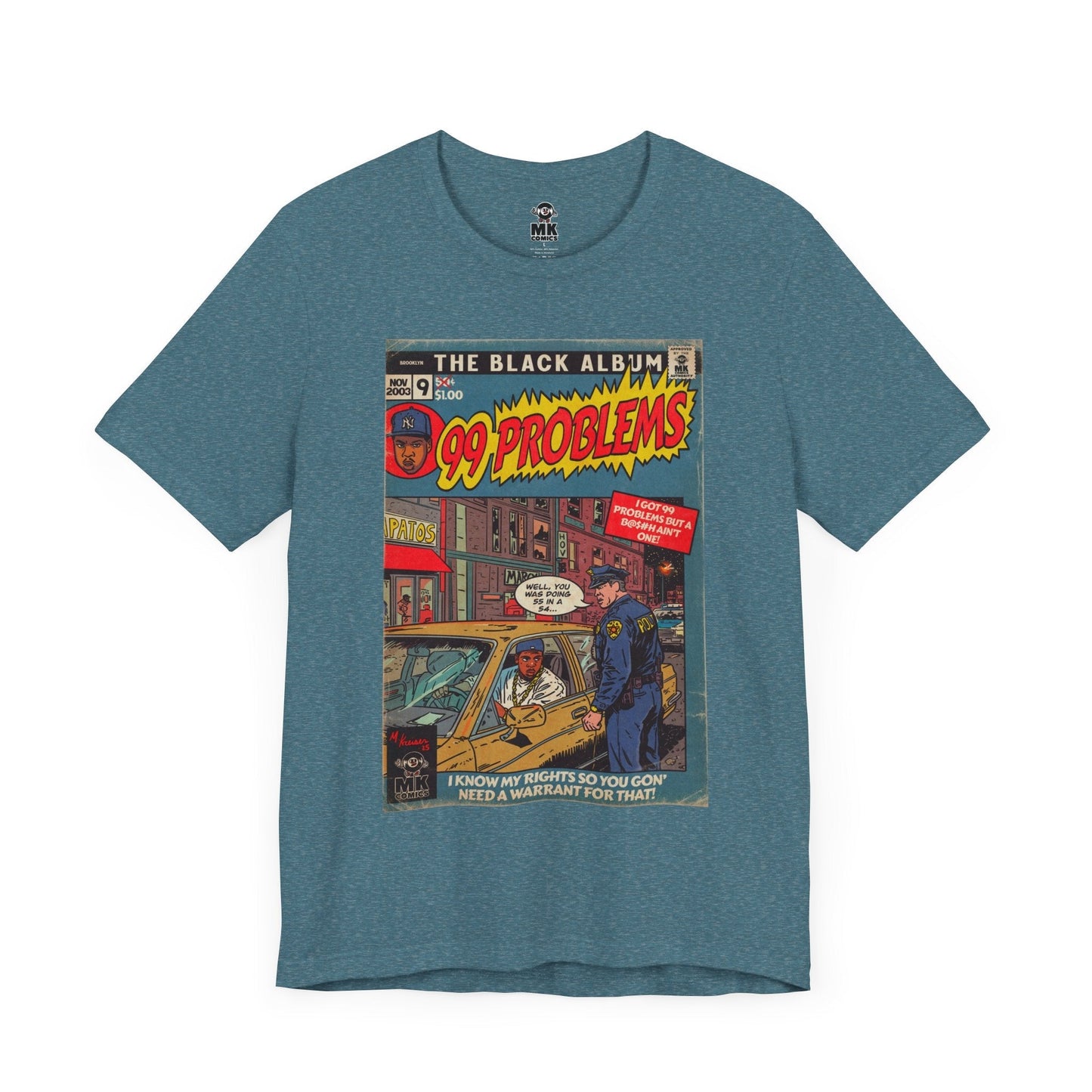 99 Problems - Unisex Jersey Short Sleeve Tee Fine Art Of MK
