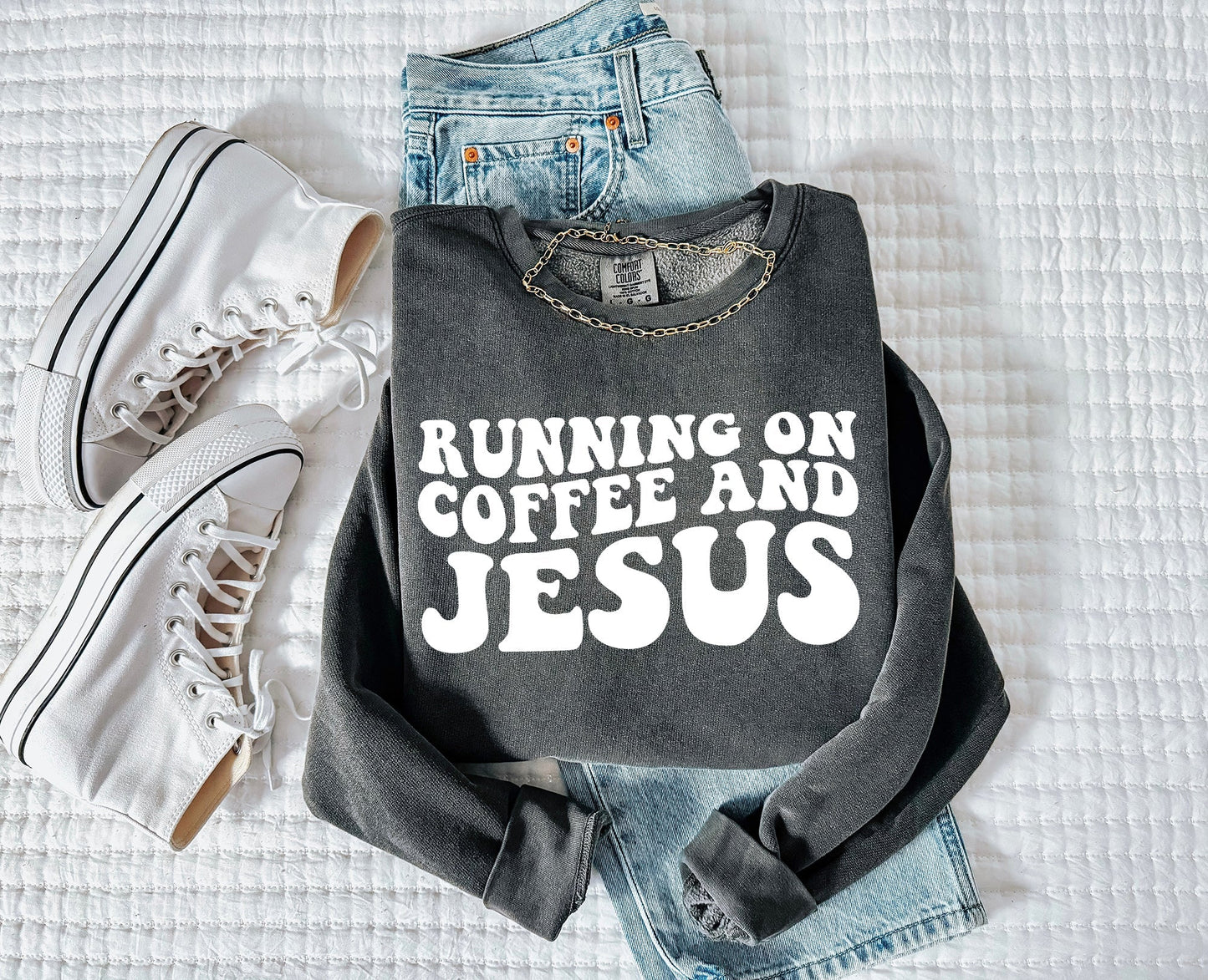 Running on Coffee and Jesus Christian Garment Dyed Comfort Colors Sweatshirt Verita Culture